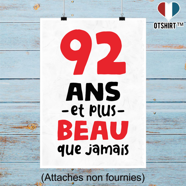 Affiche 92 ans et plus beau