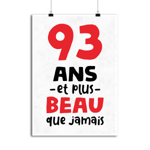 Affiche 93 ans et plus beau Affiche 93 ans et plus beau
