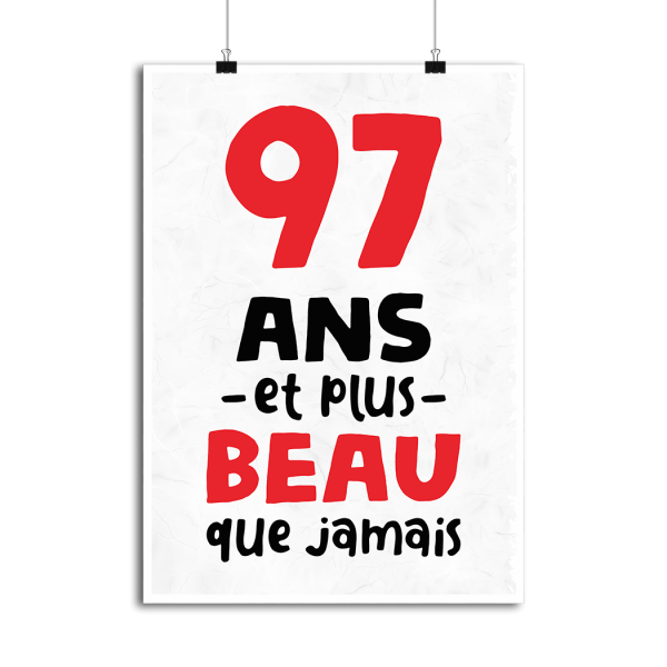 Affiche 97 ans et plus beau