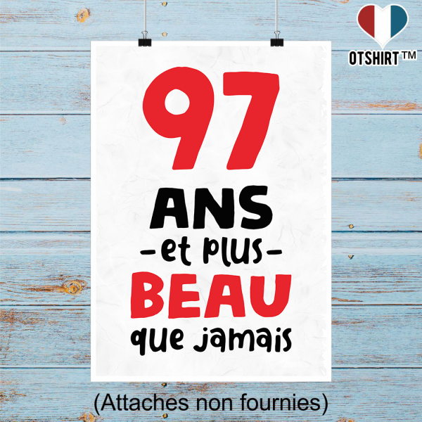 Affiche 97 ans et plus beau