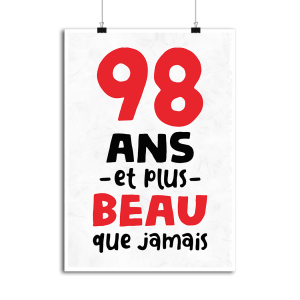 Affiche 98 ans et plus beau Affiche 98 ans et plus beau