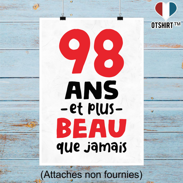 Affiche 98 ans et plus beau