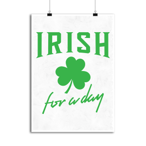 Affiche Irish for a day Affiche Irish for a day