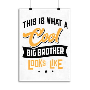 Affiche a cool big brother Affiche a cool big brother