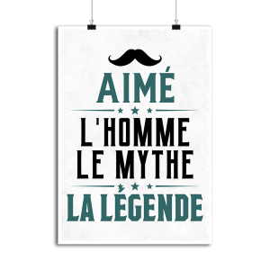 Affiche aime l_homme le mythe la legende Affiche aime l_homme le mythe la legende
