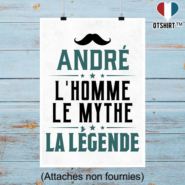 Affiche andre l_homme le mythe la legende