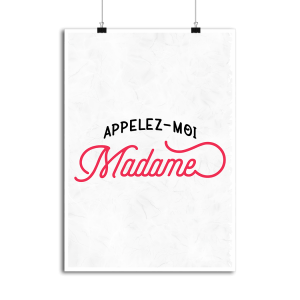 Affiche appelez moi madame Affiche appelez moi madame