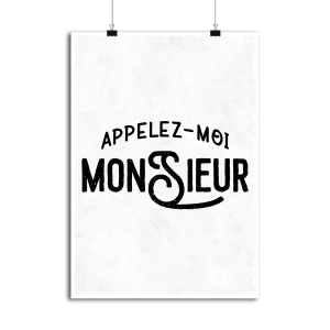 Affiche appelez moi monsieur Affiche appelez moi monsieur