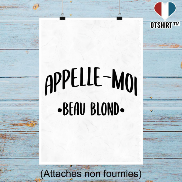 Affiche appelle moi beau blond