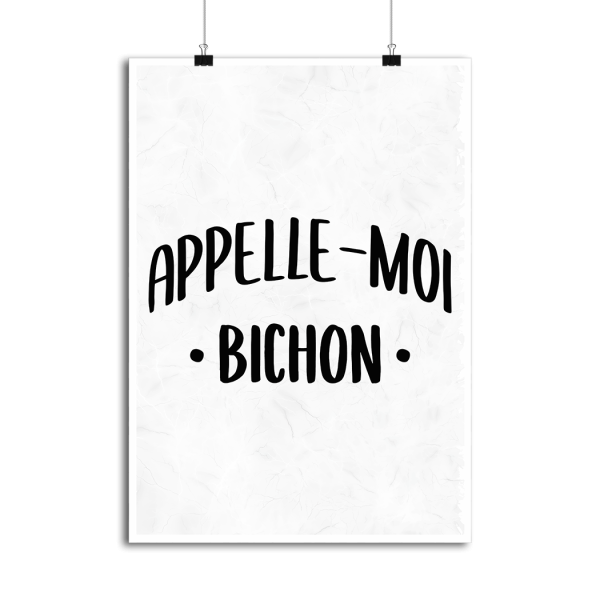 Affiche appelle moi bichon