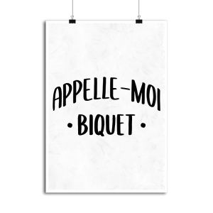 Affiche appelle moi biquet Affiche appelle moi biquet