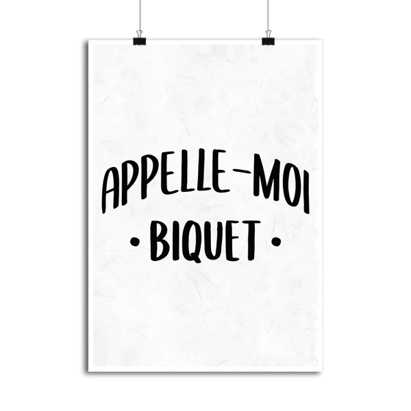 Affiche appelle moi biquet