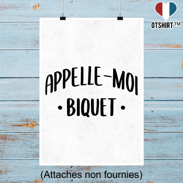 Affiche appelle moi biquet