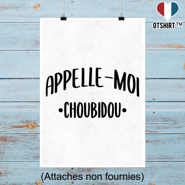 Affiche appelle moi choubidou