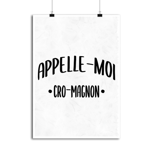 Affiche appelle moi cro-magnon