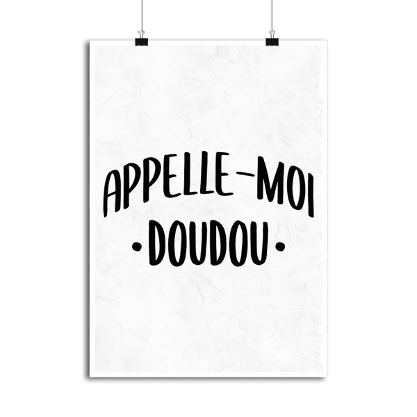 Affiche appelle moi doudou