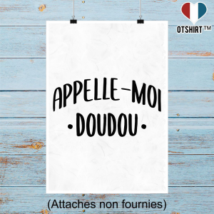 Affiche appelle moi doudou