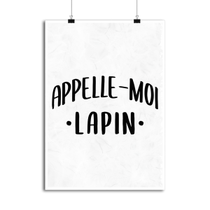 Affiche appelle moi lapin Affiche appelle moi lapin