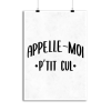 Affiche appelle moi p_tit cul