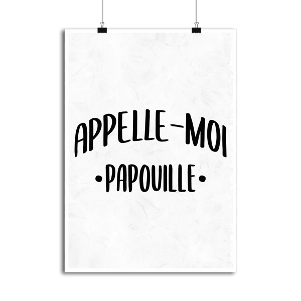 Affiche appelle moi papouille