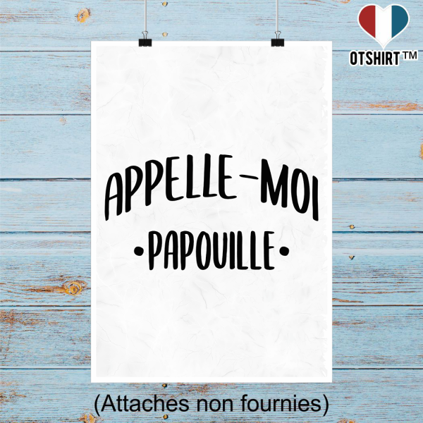 Affiche appelle moi papouille