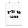 Affiche appelle moi sucrette