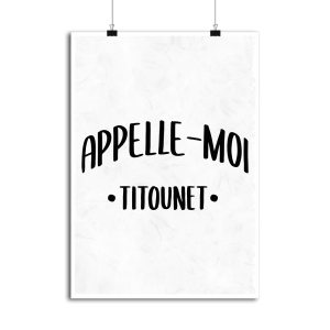Affiche appelle moi titounet Affiche appelle moi titounet