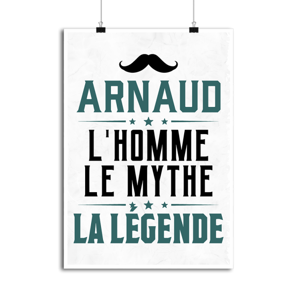 Affiche arnaud l_homme le mythe la legende