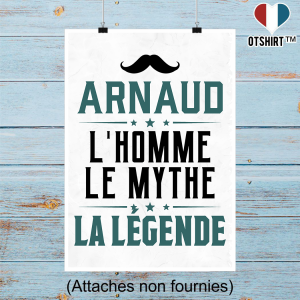 Affiche arnaud l_homme le mythe la legende