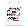 Affiche artisan du moindre effort