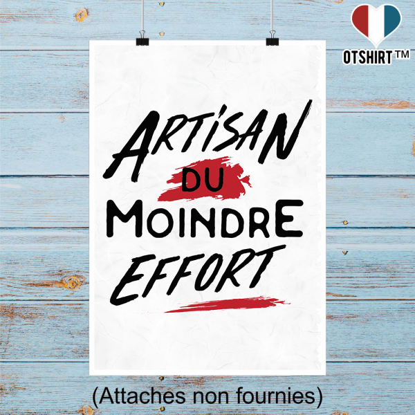 Affiche artisan du moindre effort