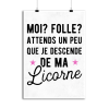 Affiche attends que je descende de ma licorne