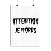Affiche attention je mords