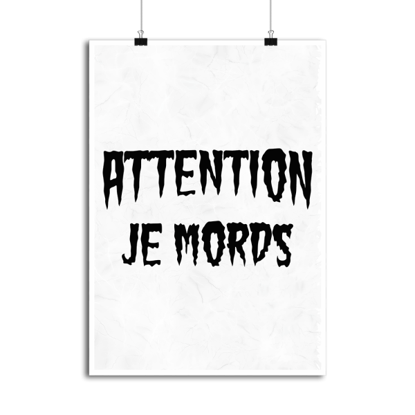 Affiche attention je mords