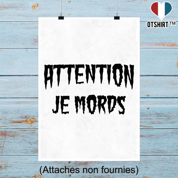 Affiche attention je mords