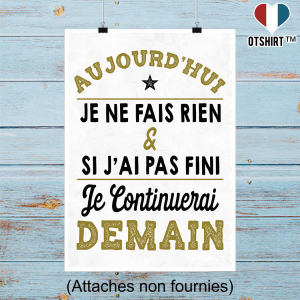 Affiche aujourd_hui je ne fais rien 1 Affiche aujourd hui je ne fais rien 2