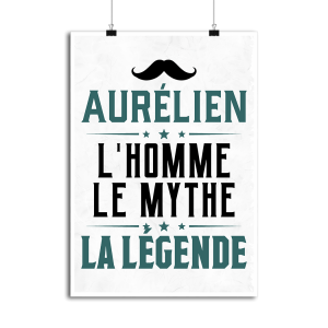 Affiche aur�lien l_homme le mythe la legende Affiche aur�lien l_homme le mythe la legende