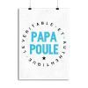 Affiche authentique papa poule