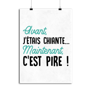 Affiche avant j etait chiante 1