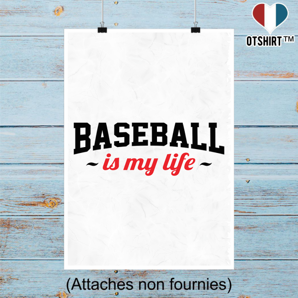 Affiche baseball is my life