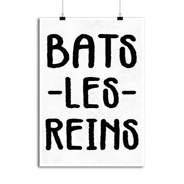 Affiche bats les reins