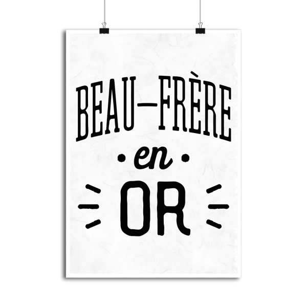 Affiche beau-frere en or