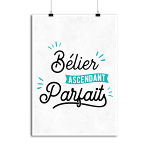 Affiche belier ascendant parfait Affiche belier ascendant parfait