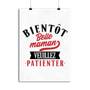 Affiche bientot belle maman Affiche bientot belle maman