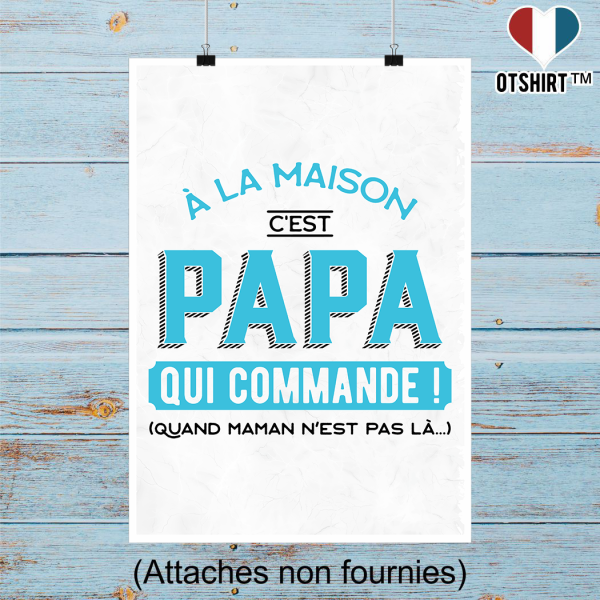 Affiche c_est papa qui commande