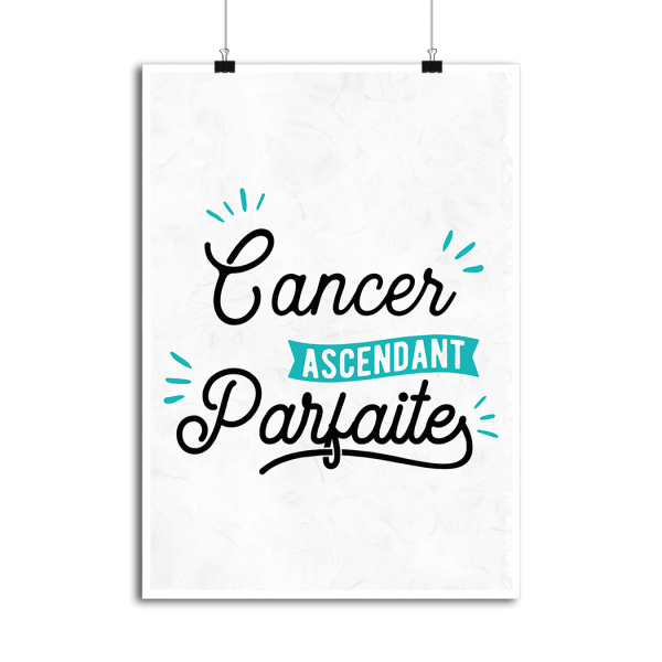 Affiche cancer ascendant parfaite