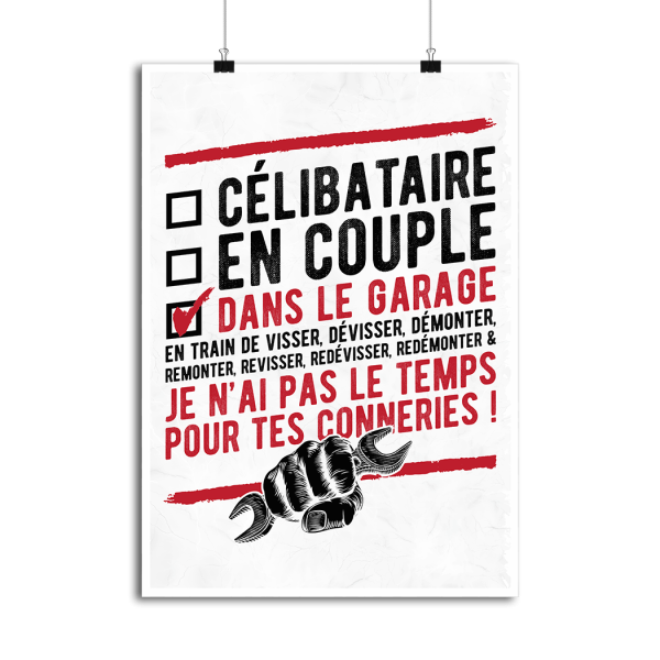 Affiche celibataire dans le garage