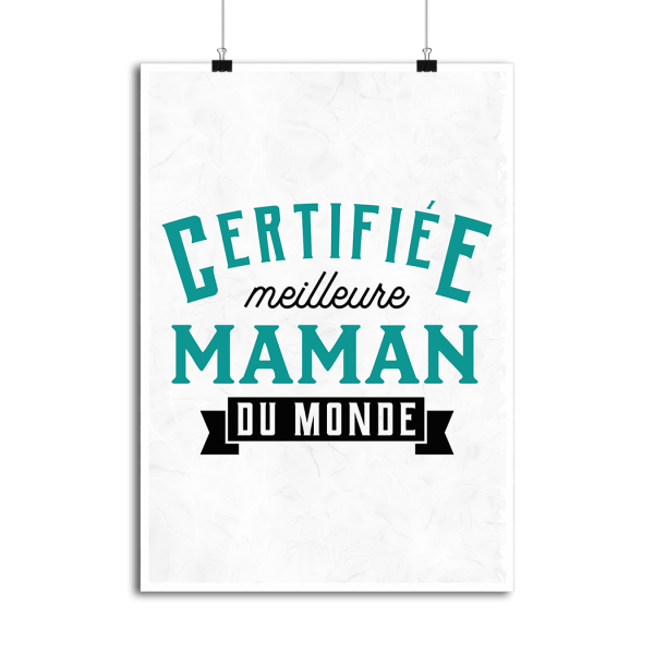 Affiche certifiee meilleure maman