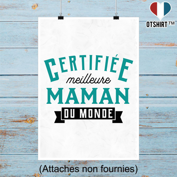 Affiche certifiee meilleure maman