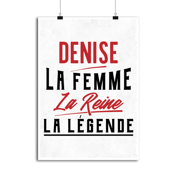 Affiche denise la femme la reine la legende